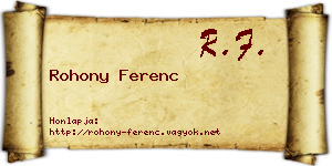 Rohony Ferenc névjegykártya